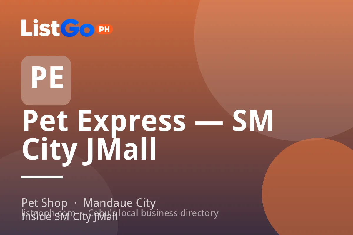 Pet Express — SM City JMall