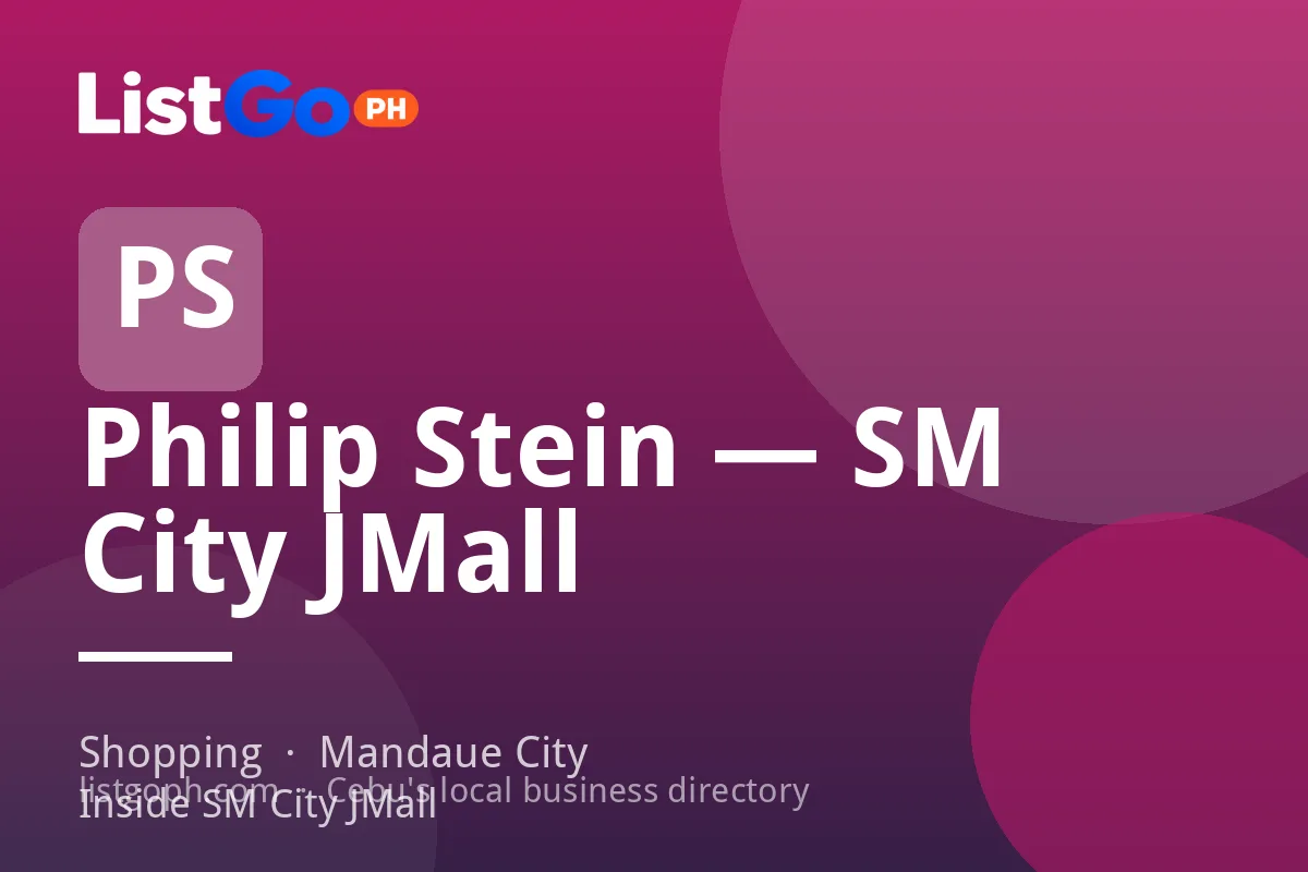 Philip Stein — SM City JMall