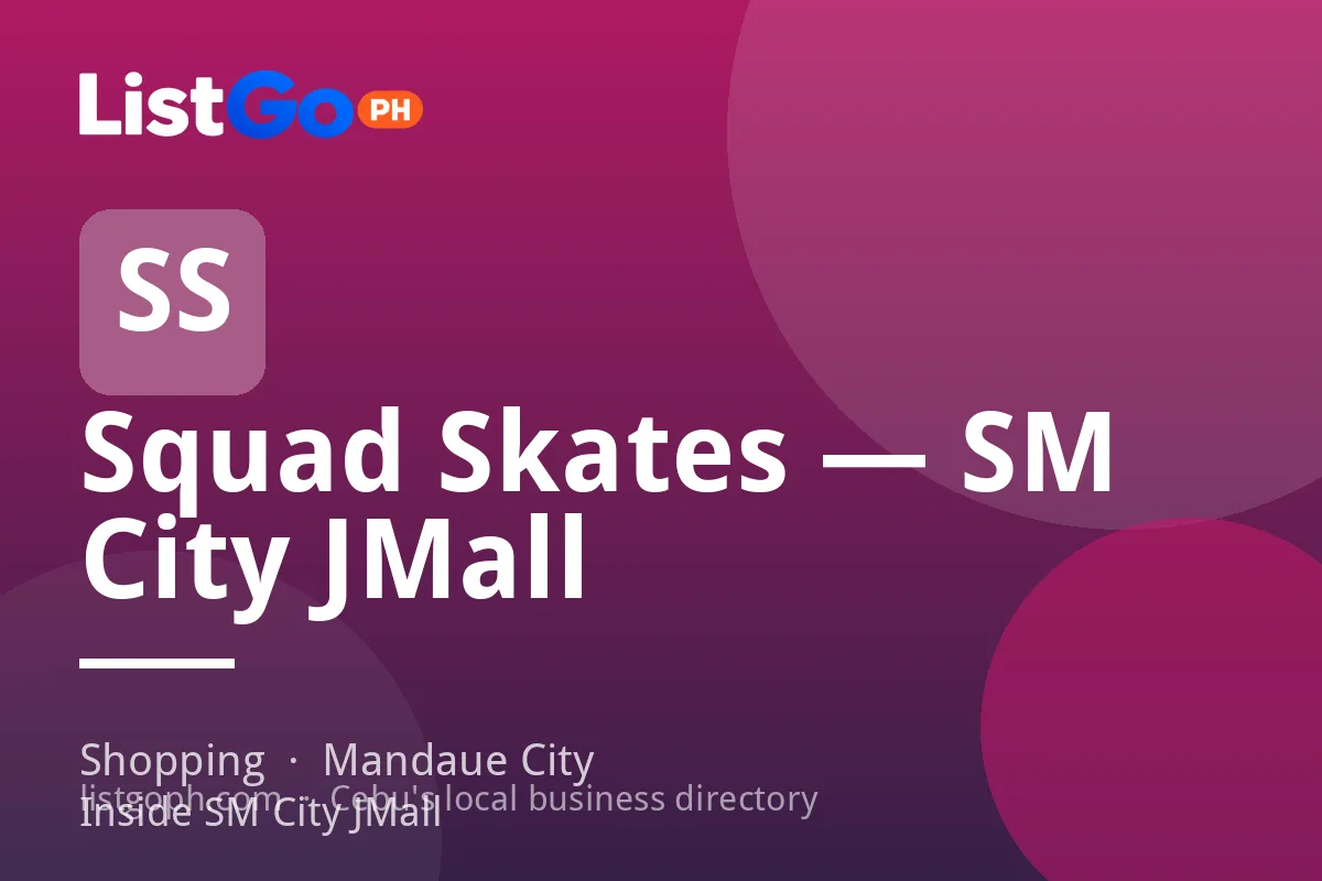 Squad Skates — SM City JMall