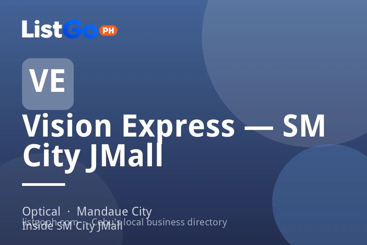 Vision Express — SM City JMall
