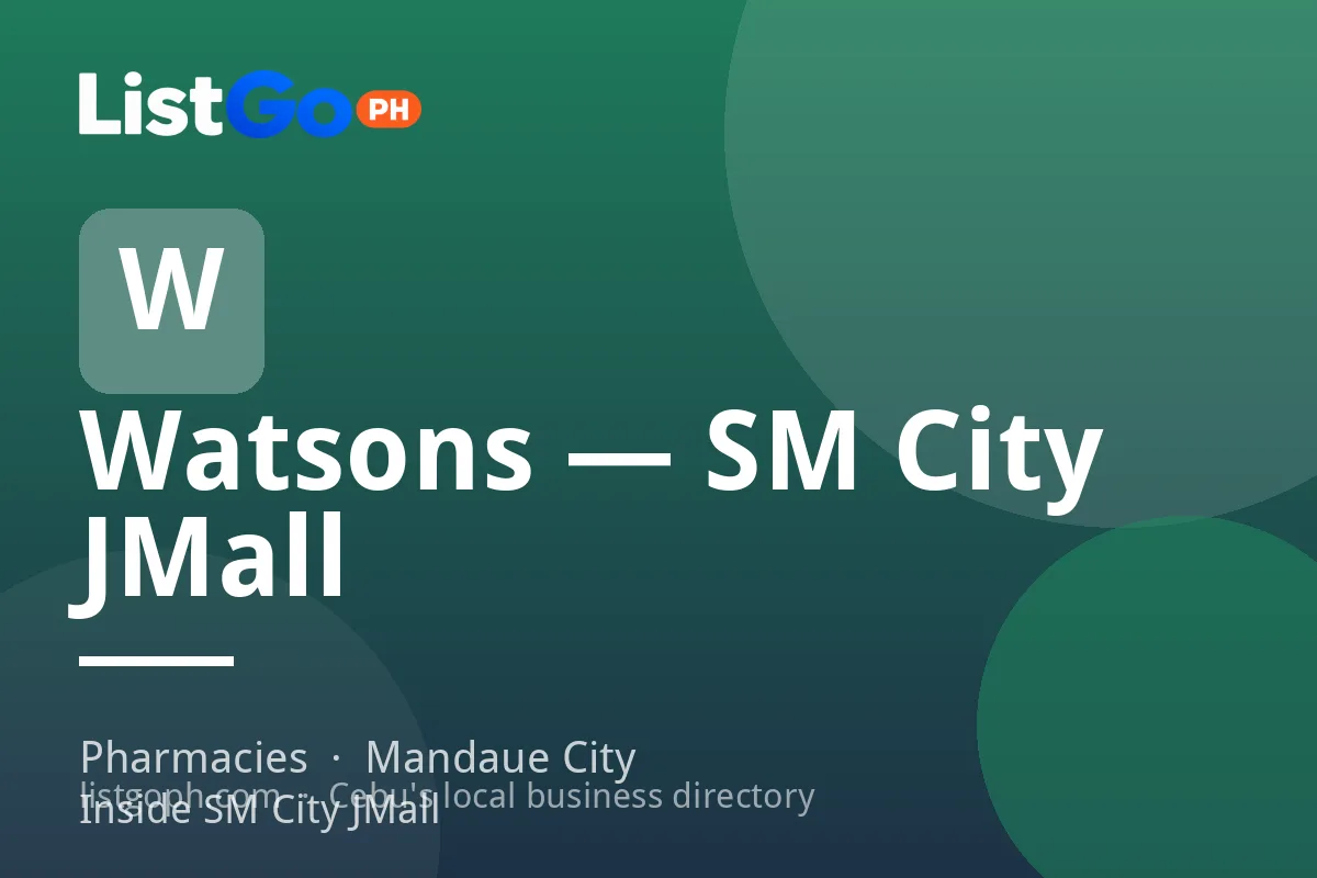 Watsons — SM City JMall