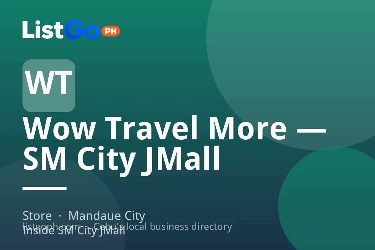 Wow Travel More — SM City JMall