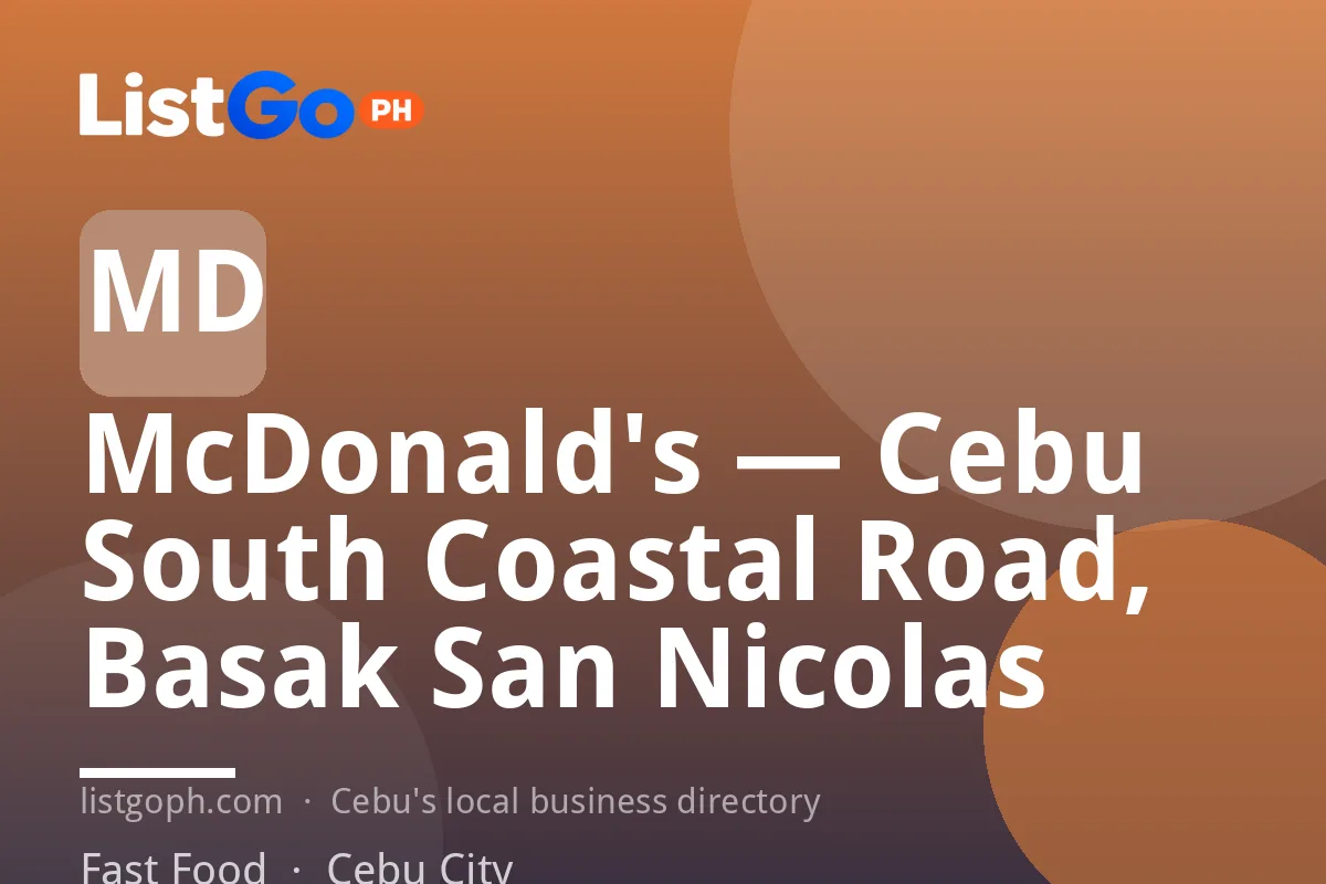 McDonald's — Cebu South Coastal Road, Basak San Nicolas