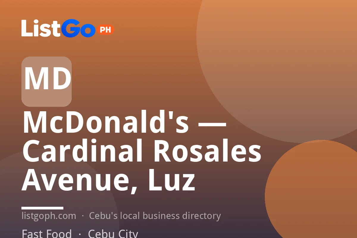McDonald's — Cardinal Rosales Avenue, Luz