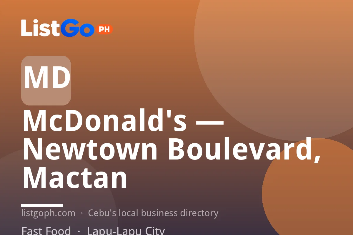 McDonald's — Newtown Boulevard, Mactan