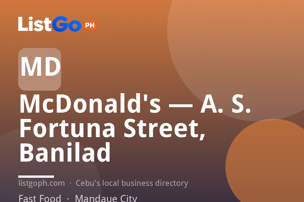 McDonald's — A. S. Fortuna Street, Banilad