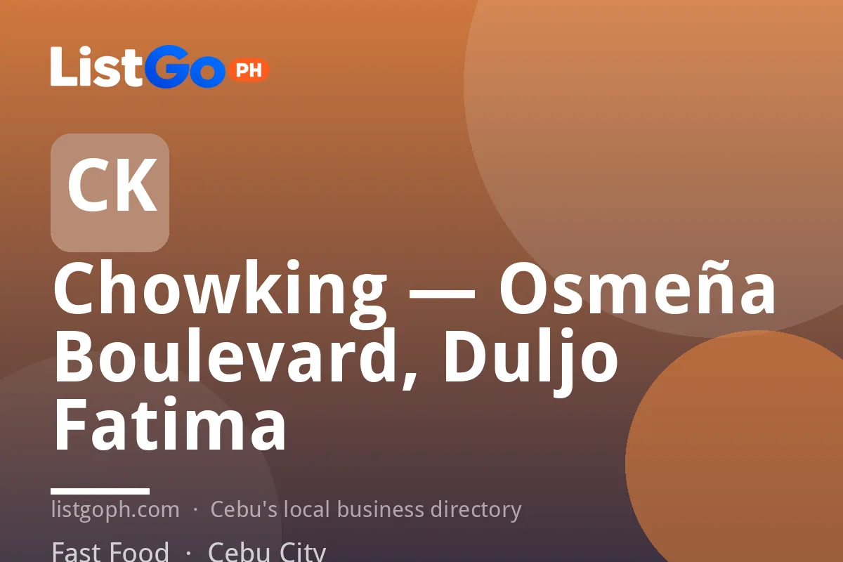 Chowking — Osmeña Boulevard, Duljo Fatima