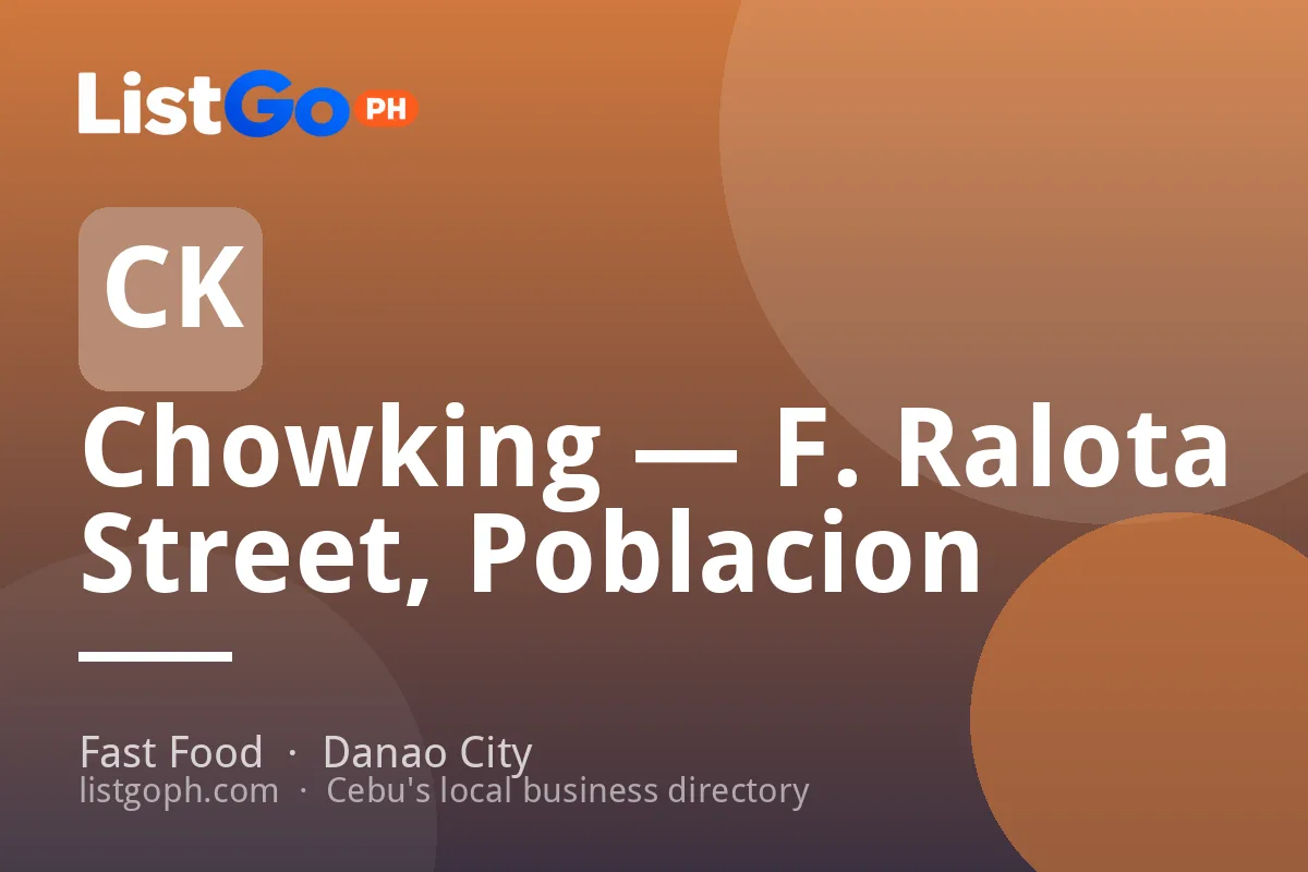 Chowking — F. Ralota Street, Poblacion
