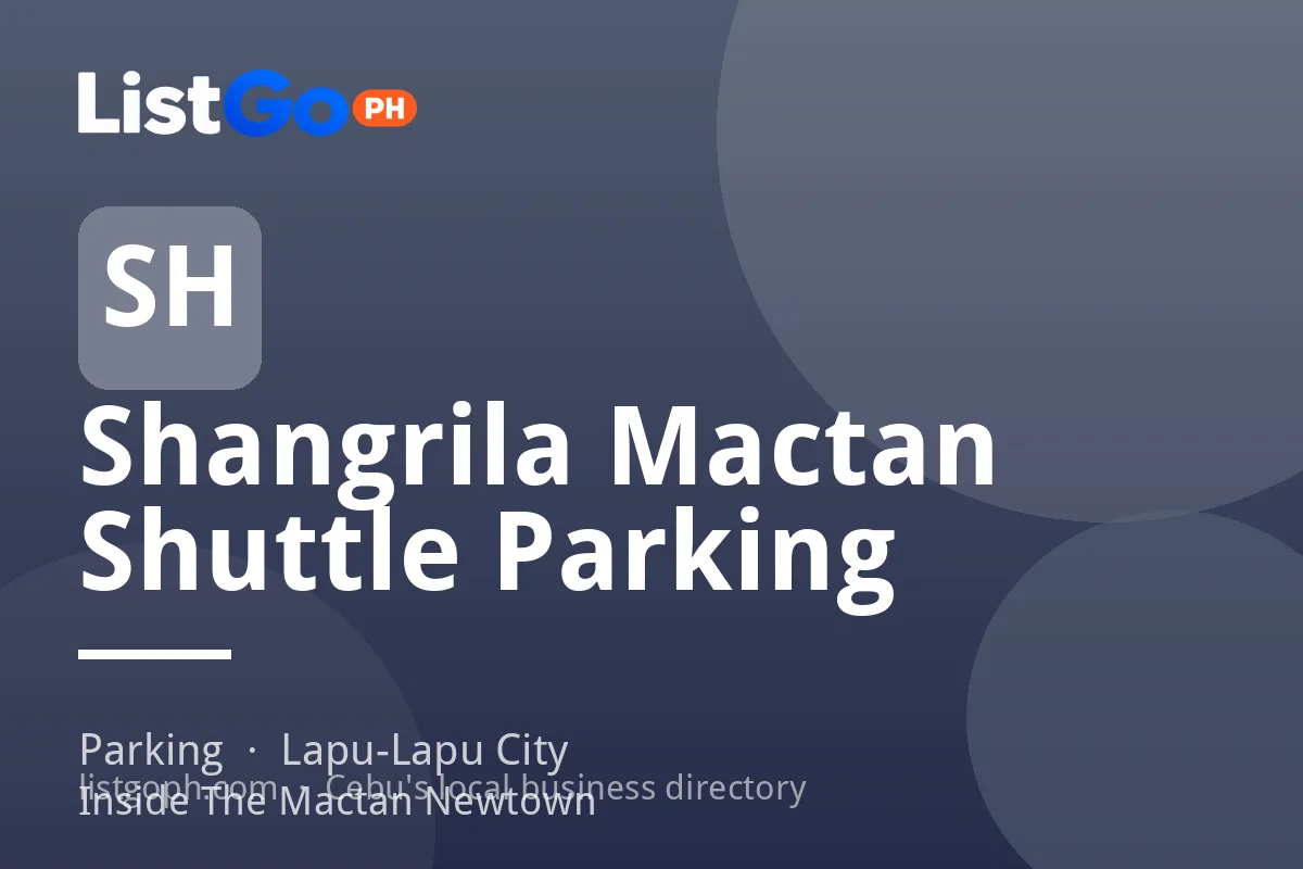 Shangrila Mactan Shuttle Parking
