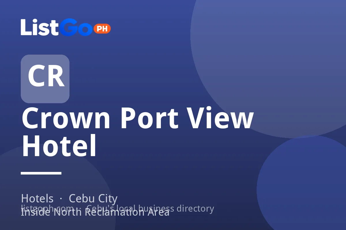 Crown Port View Hotel