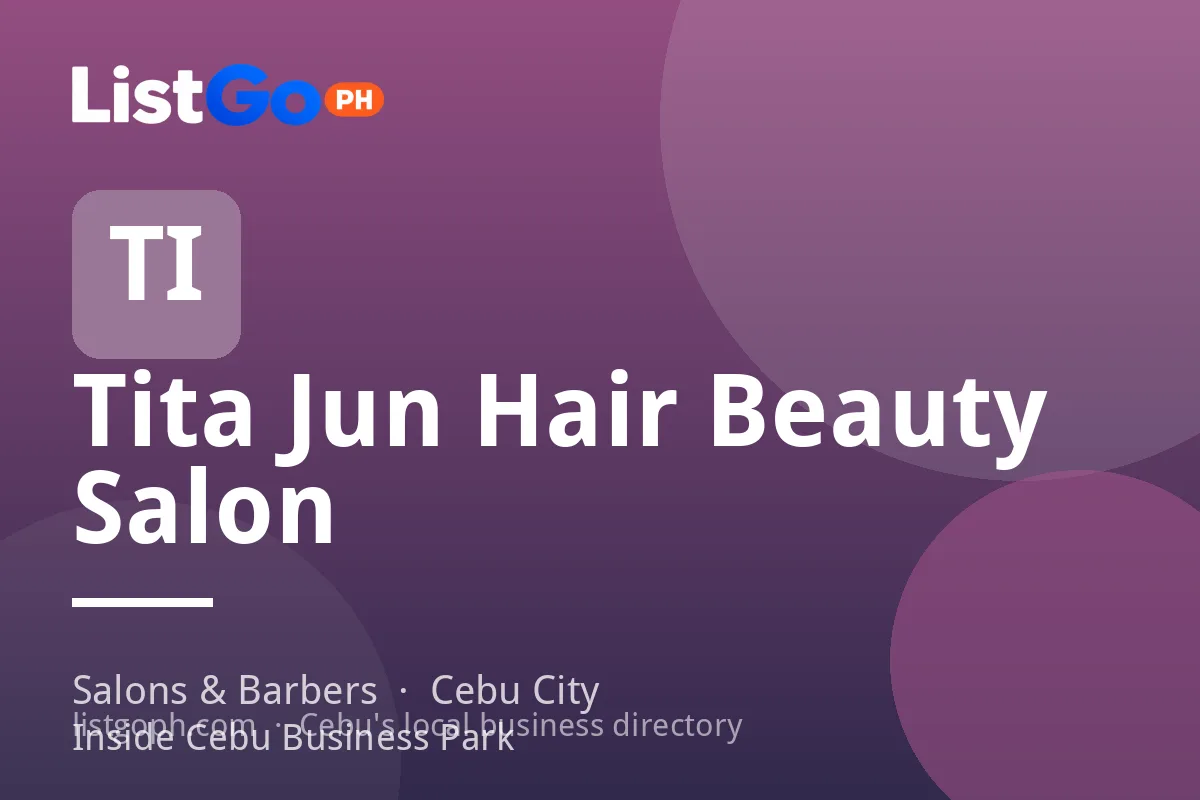 Tita Jun Hair Beauty Salon