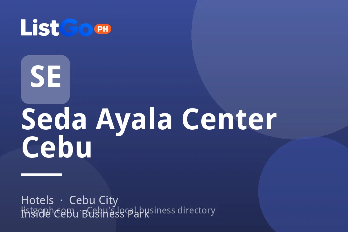 Seda Ayala Center Cebu