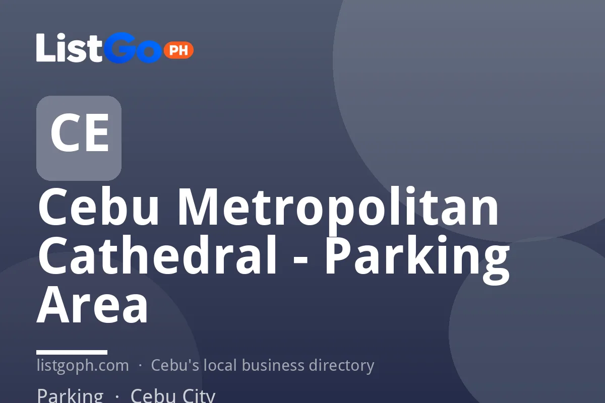 Cebu Metropolitan Cathedral - Parking Area