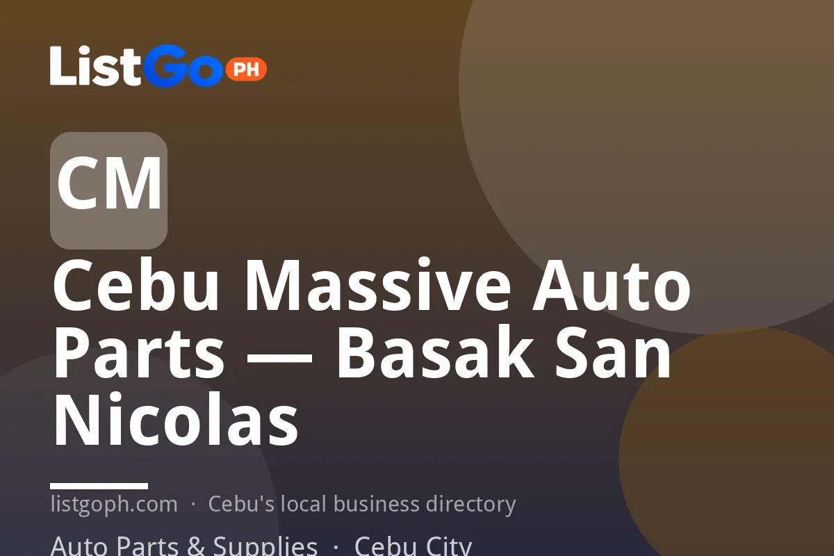 Cebu Massive Auto Parts — Basak San Nicolas