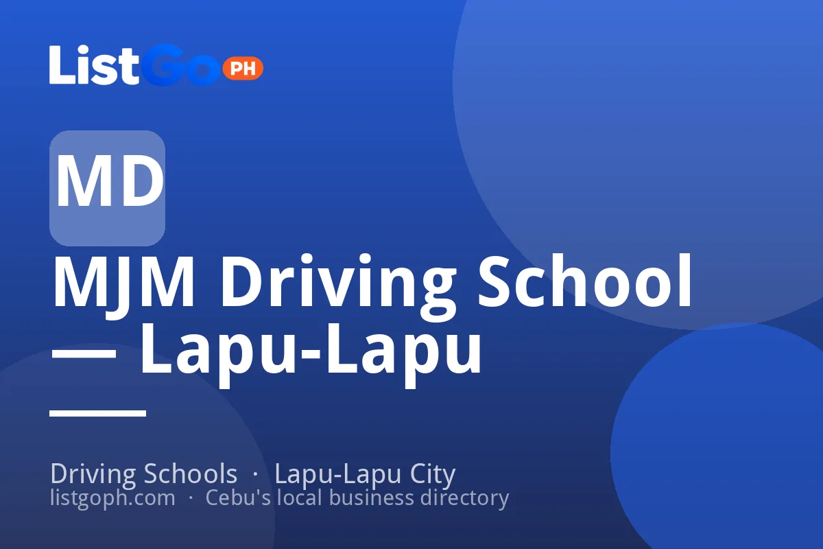 MJM Driving School — Lapu-Lapu
