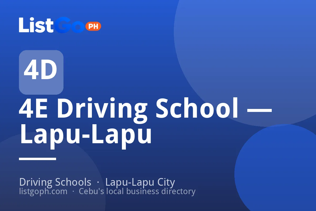 4E Driving School — Lapu-Lapu