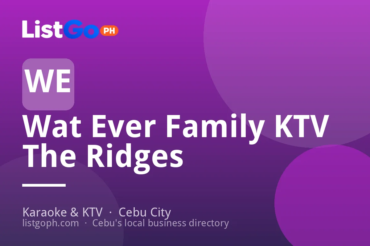 Wat Ever Family KTV The Ridges