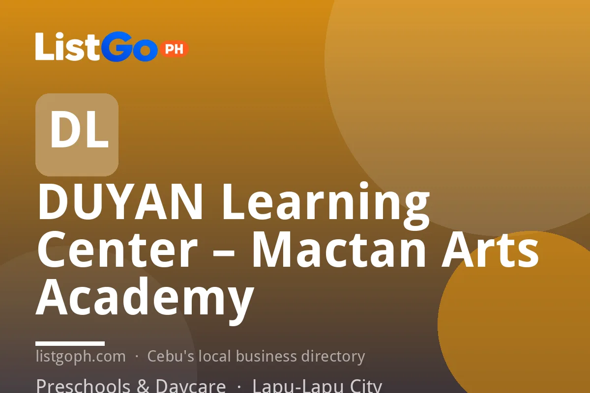 DUYAN Learning Center – Mactan Arts Academy