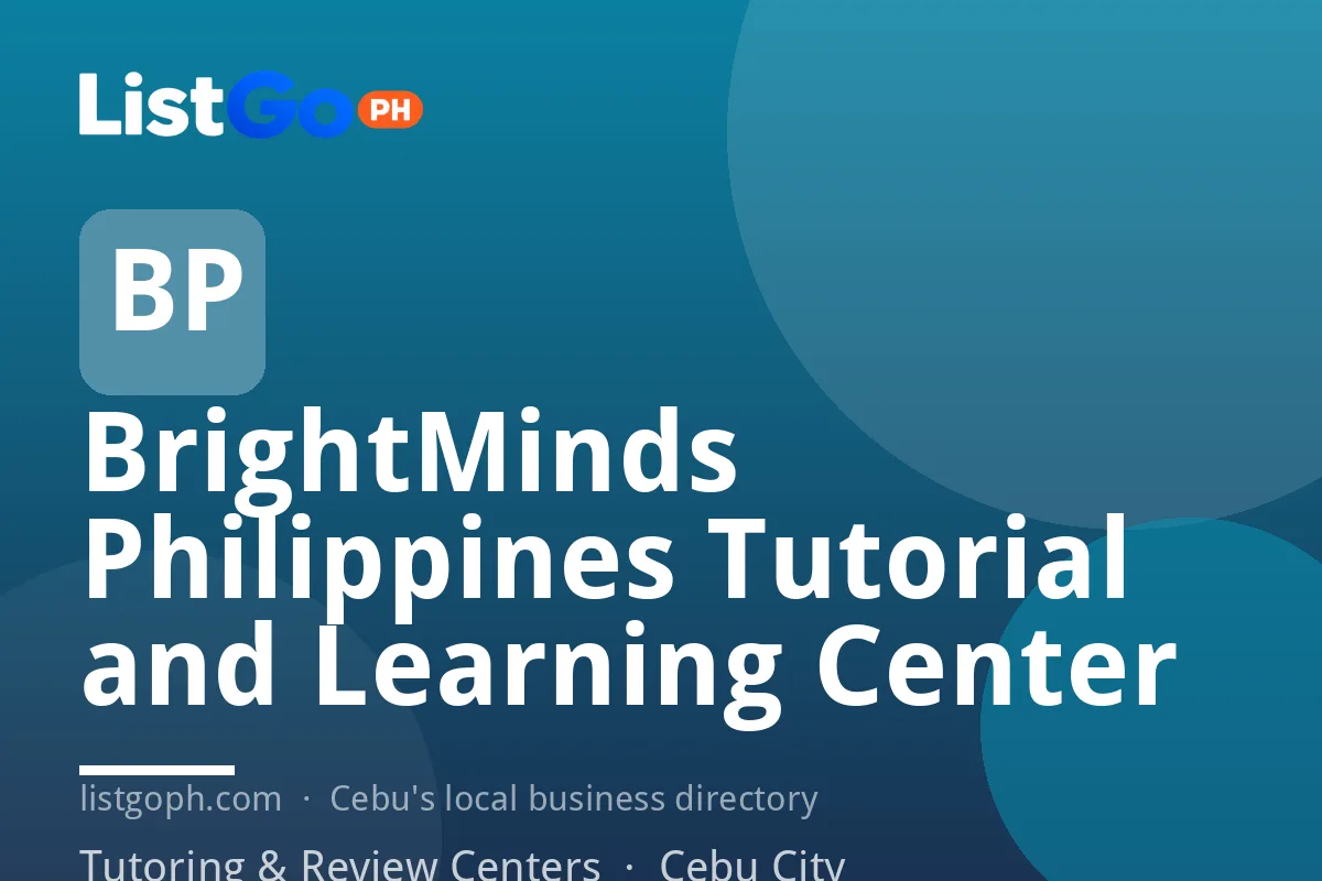 BrightMinds Philippines Tutorial and Learning Center