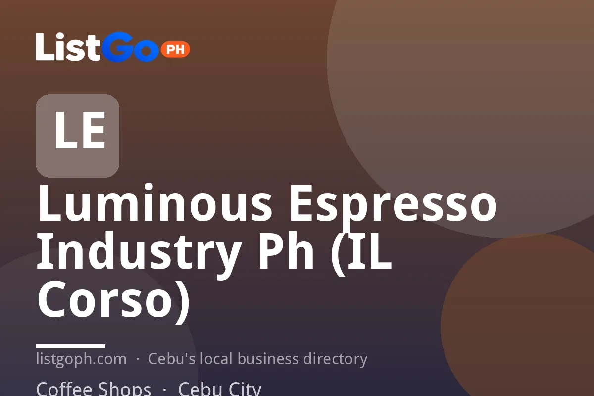 Luminous Espresso Industry Ph (IL Corso)