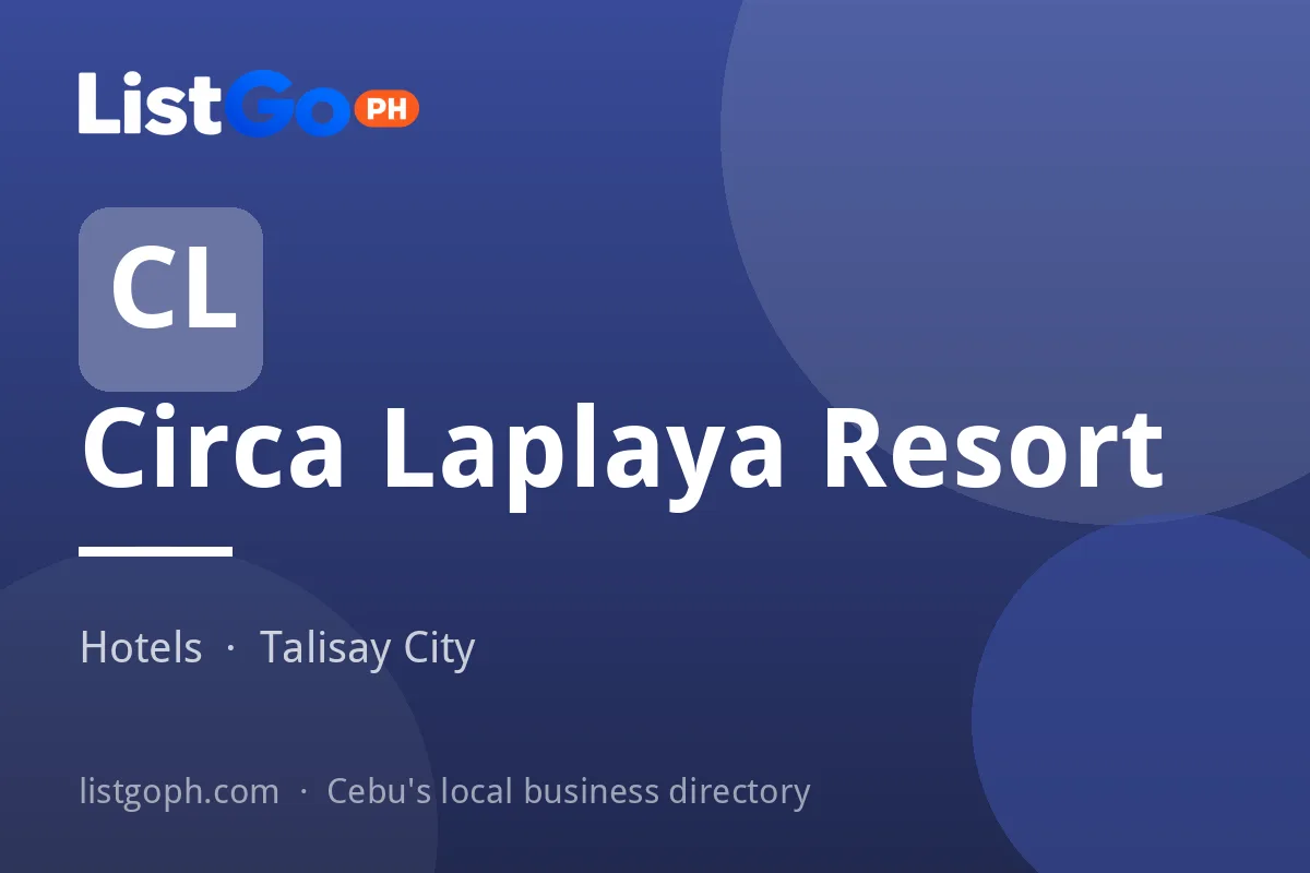 Circa Laplaya Resort
