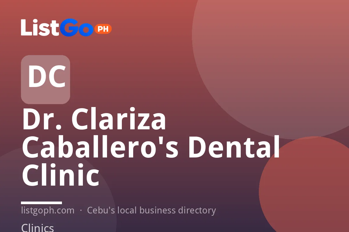 Dr. Clariza Caballero's Dental Clinic