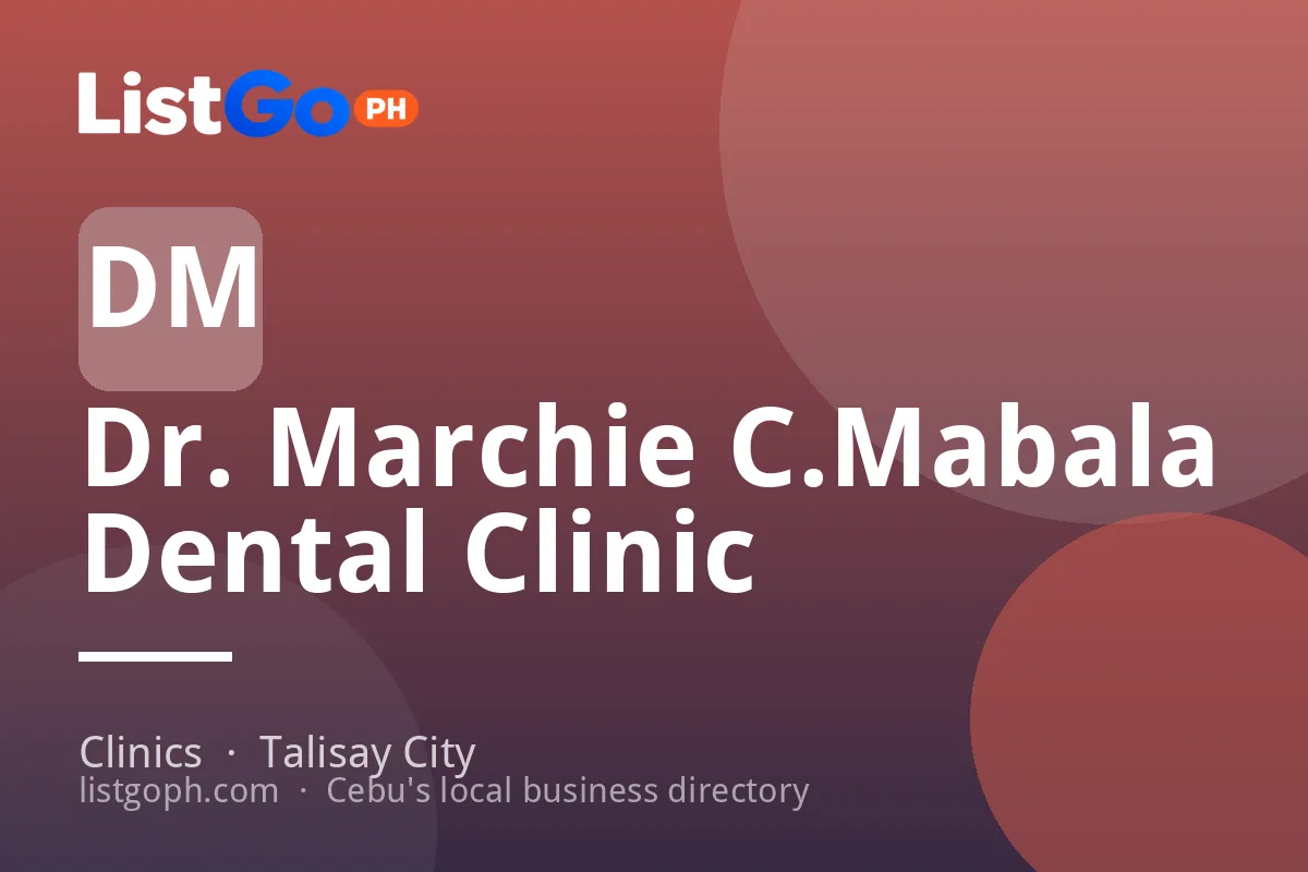 Dr. Marchie C.Mabala Dental Clinic