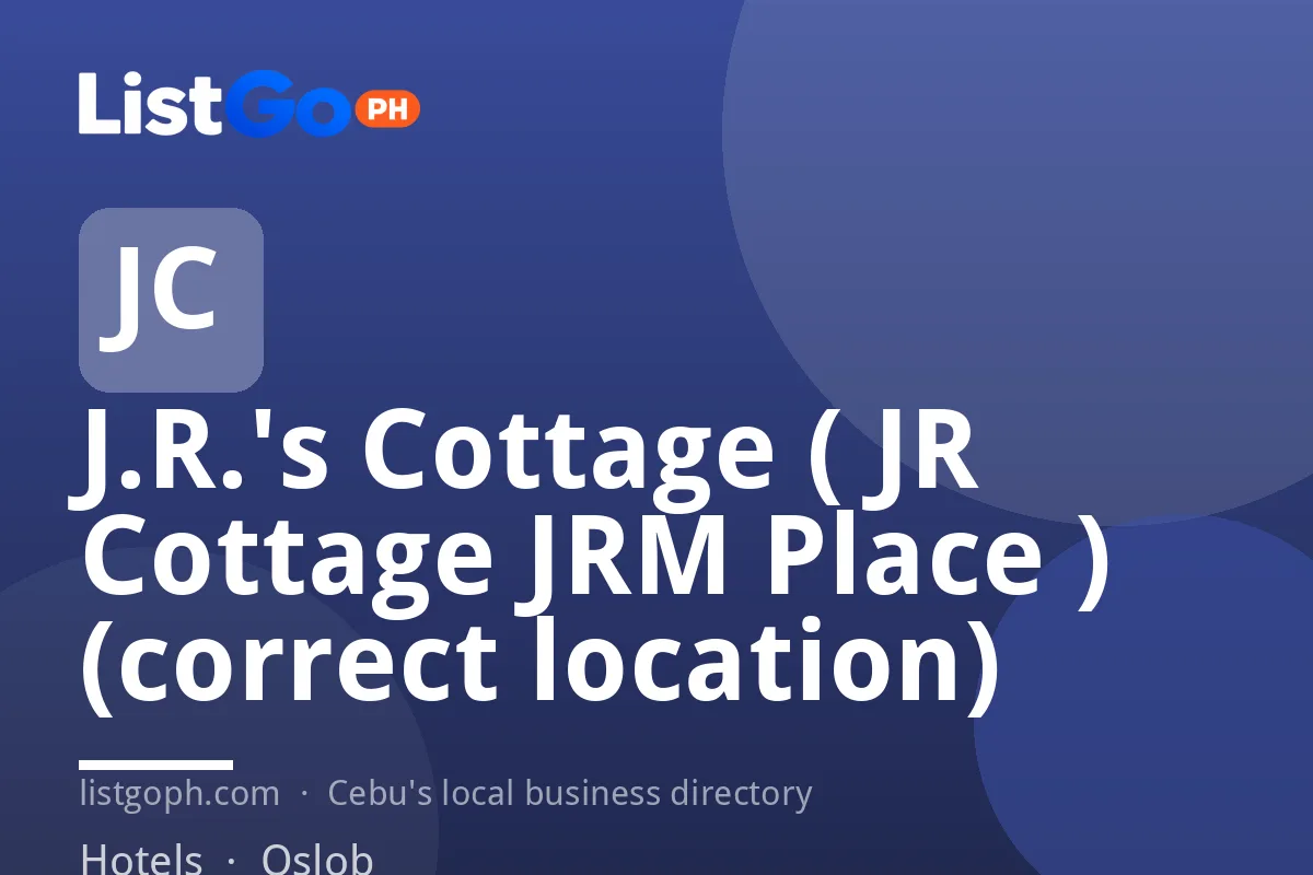 J.R.'s Cottage ( JR Cottage JRM Place ) (correct location)