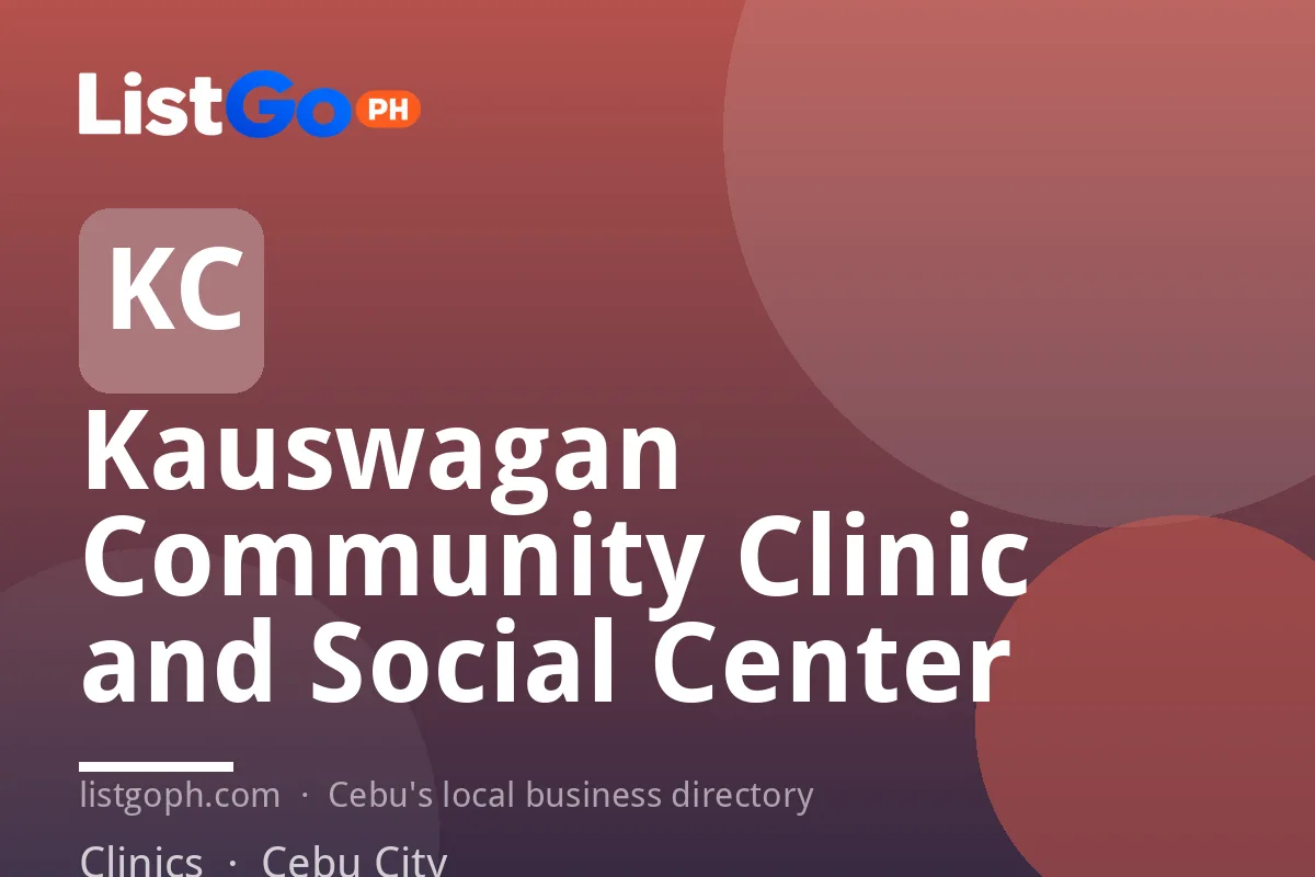 Kauswagan Community Clinic and Social Center