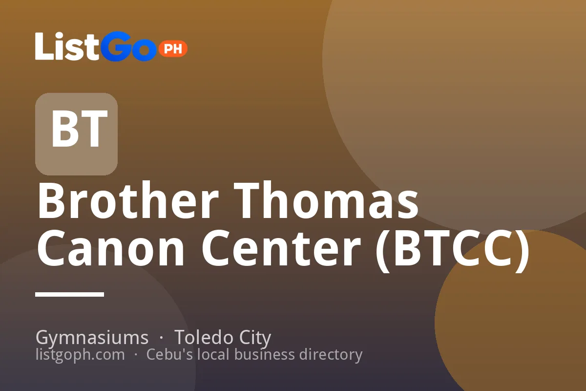 Brother Thomas Canon Center (BTCC)