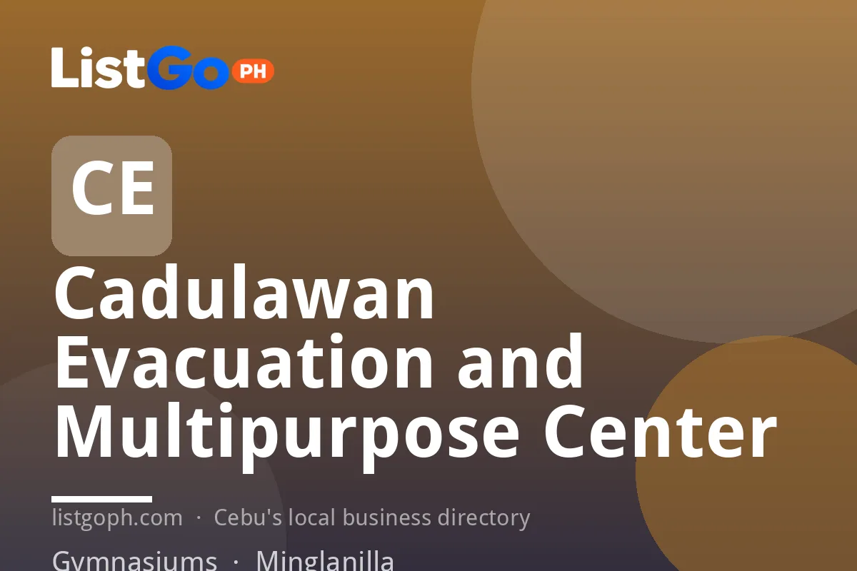 Cadulawan Evacuation and Multipurpose Center
