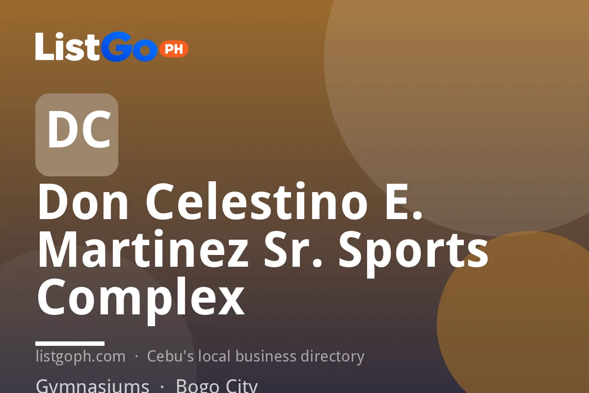 Don Celestino E. Martinez Sr. Sports Complex
