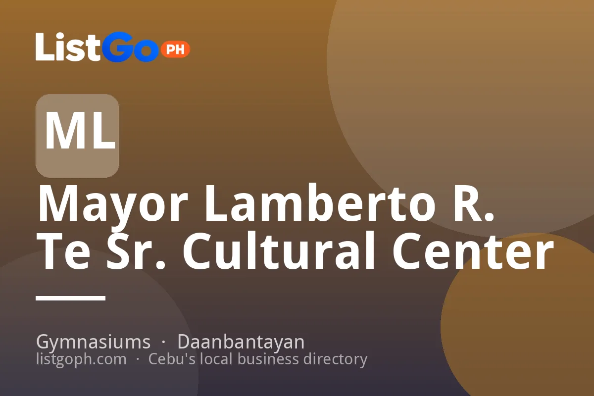 Mayor Lamberto R. Te Sr. Cultural Center