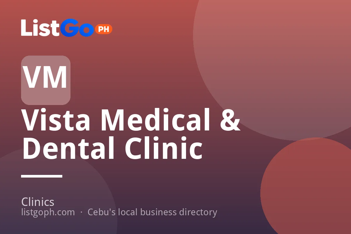 Vista Medical & Dental Clinic