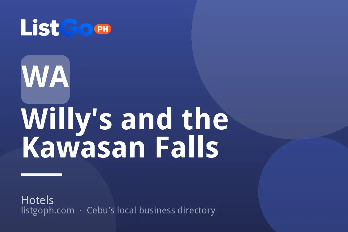 Willy's and the Kawasan Falls