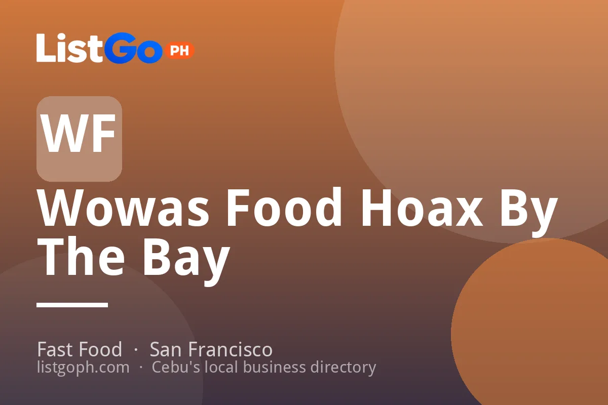 Wowas Food Hoax By The Bay
