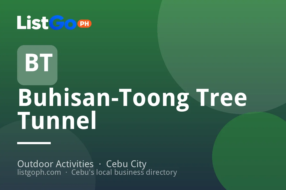 Buhisan-Toong Tree Tunnel