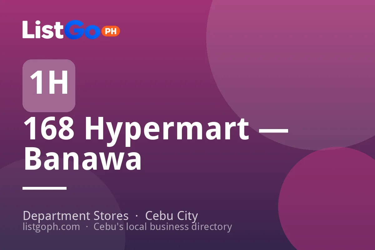 168 Hypermart — Banawa