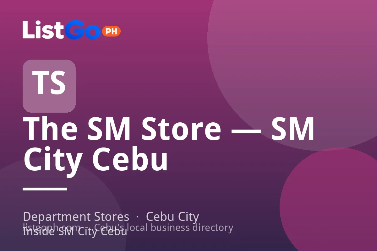 The SM Store — SM City Cebu