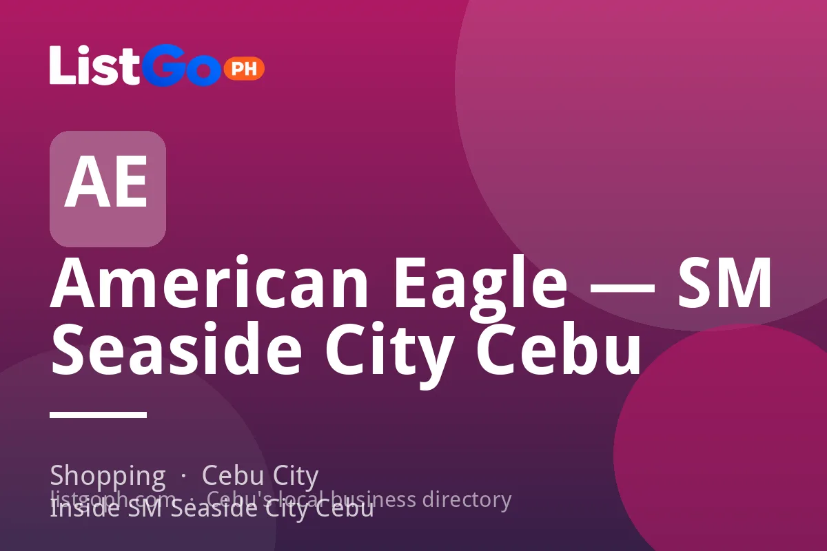 American Eagle — SM Seaside City Cebu