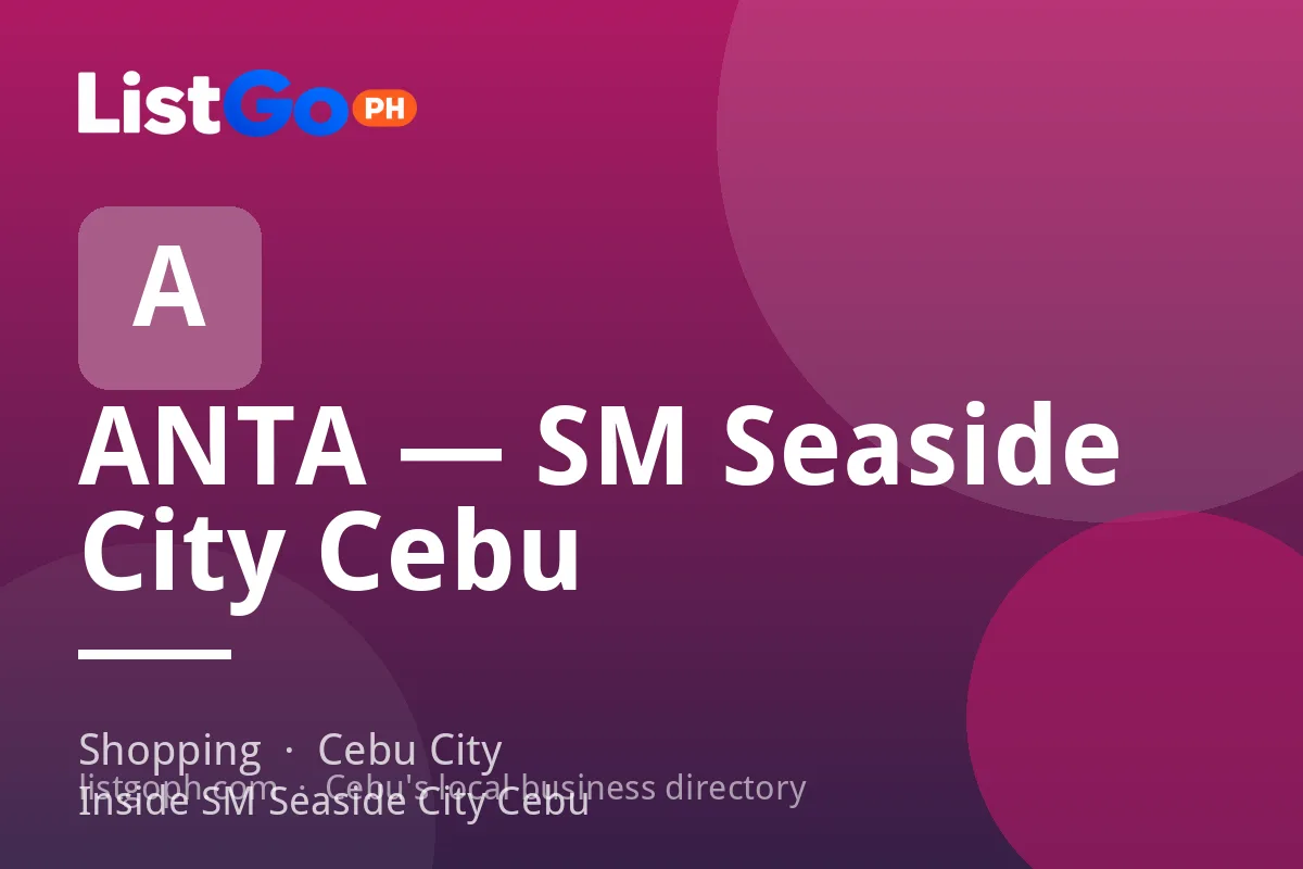 ANTA — SM Seaside City Cebu